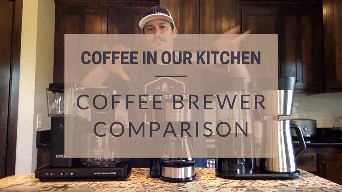 Coffee in Our Kitchen Coffee Brewer Comparison